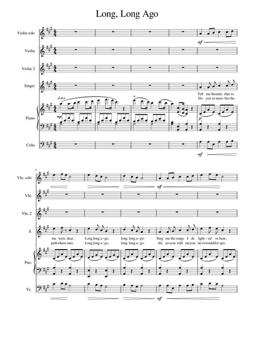 Long, Long Ago – Thomas Haynes Bayly Long Long Ago （Leah arranged）