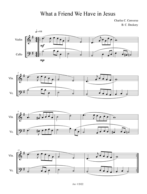 What a Friend We Have in Jesus (Violin and Cello Duet) (Arr. B. C. Dockery) - Charles C Converse (Instrumental Duet)