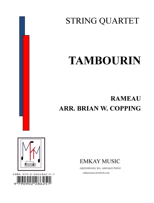 TAMBOURIN - STRING QUARTET (Arr. BRIAN W. COPPING) - Rameau (String Quartet)