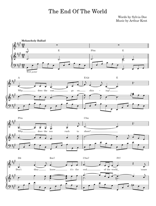 The End Of The World [lead sheet] - Arthur Kent and Sylvia Dee