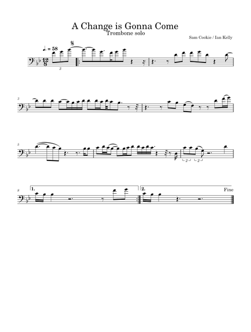 A change is gonna come – Sam Cooke A change is gonna come –  Trombone solo up octave