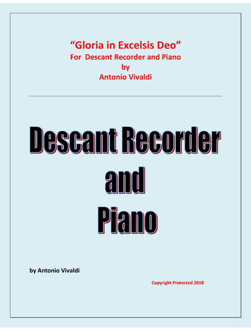 Gloria In Excelsis Deo - Descant Recorder and Piano - Advanced Intermediate - Chamber music (Arr. Raymond Fenech) - Antonio Vivaldi (Instrumental Solo (with Piano Accompaniment))