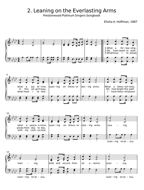 Leaning On The Everlasting Arms - Rev. Elisha A. Hoffman