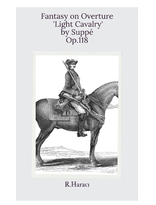 Fantasy on Overture 'Light Cavalry' by Suppé, Op.118