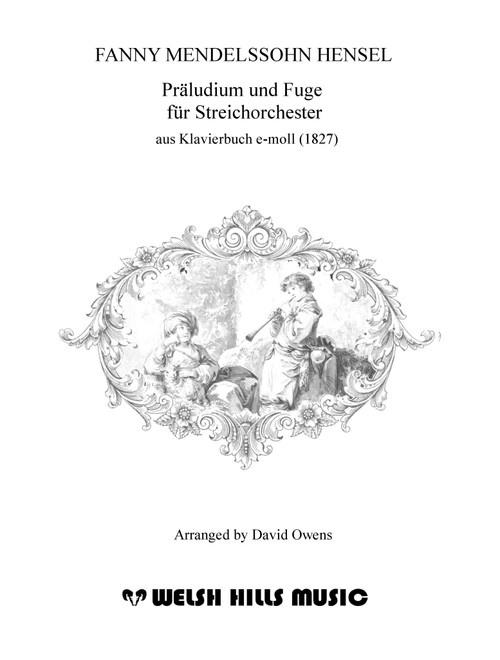 Prelude & Fugue in e minor (Arr. David Owens) - Fanny Mendelssohn Hensel (Orchestra)