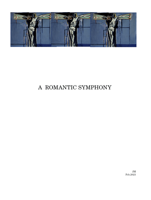 A ROMANTIC SYMPHONY