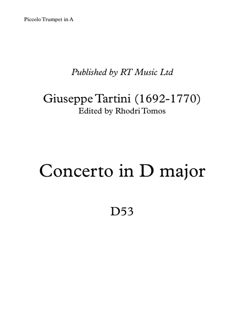 Tartini Trumpet Concerto in D major D53 - solo parts (Arr. Rhodri Tomos) - Giuseppe Tartini (1692-1770) (Trumpet Solo)