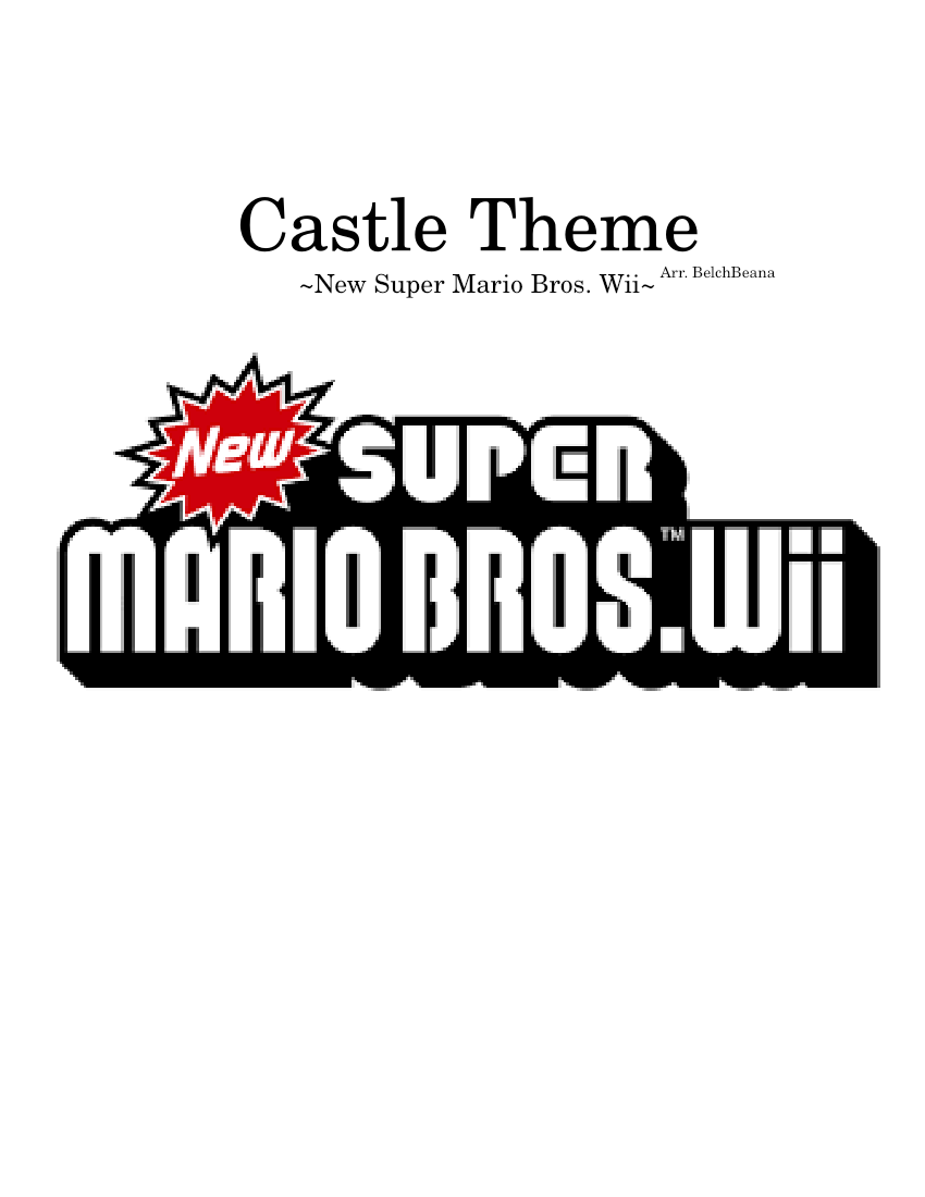 Castle Theme - New Super Mario Bros. Wii Sheet Music for Piano, Alto ...