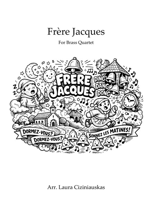 Frère Jacques – Easy Traditional Canon Brass Quartet F Major Arrangement (Arr. Laura Ciziniauskas) (Brass Ensemble)