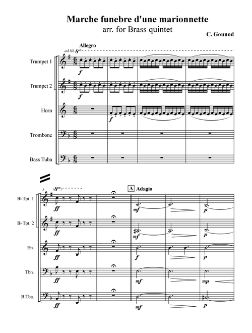 C. Gounod - Marche funebre d'une marionnette, arr. for Brass quintet (Arr. Xlomeg) (Brass Ensemble)
