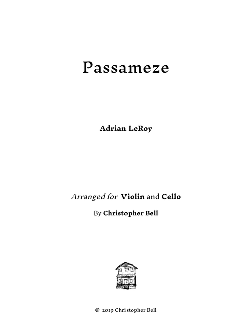 Le Roy - Passameze - For Violin and Cello (Arr. Christopher Bell) - Adrian Le Roy (Instrumental Duet)