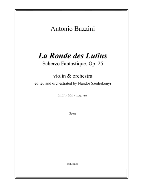 La Ronde des Lutins, violin with orchestra accompaniment; (score only) (Arr. N. Szederkenyi) - A Bazzini (Full Orchestra)