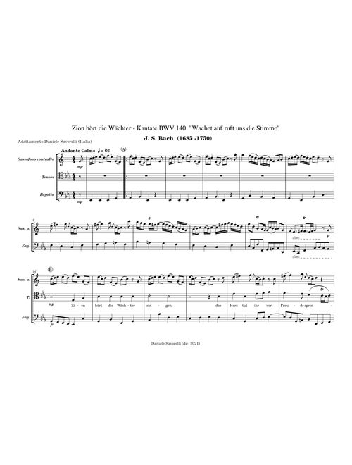 J.S. Bach - "Zion hört die Wächter" - Cantata, "Wachet auf, ruft uns die Stimme", BWV 140 – per Sax