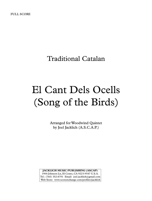 El Cant Dels Ocells (The Song of the Birds) (Arr. Joel Jacklich (A.S.C.A.P.)) - Traditional Catalan Carol (Woodwind Ensemble)