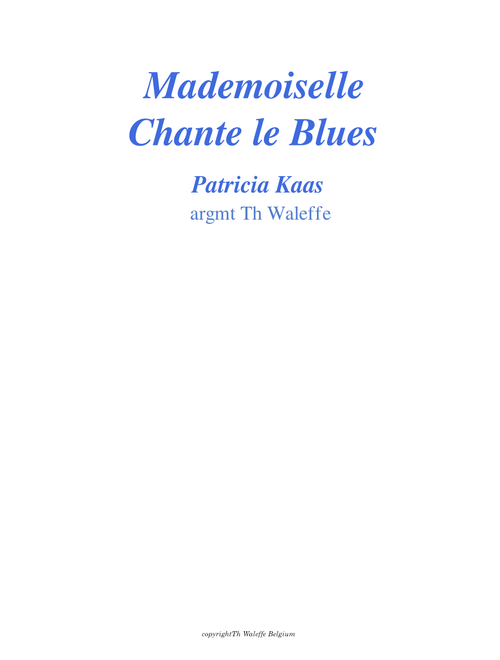 mlle chante le blues - Patricia Kass