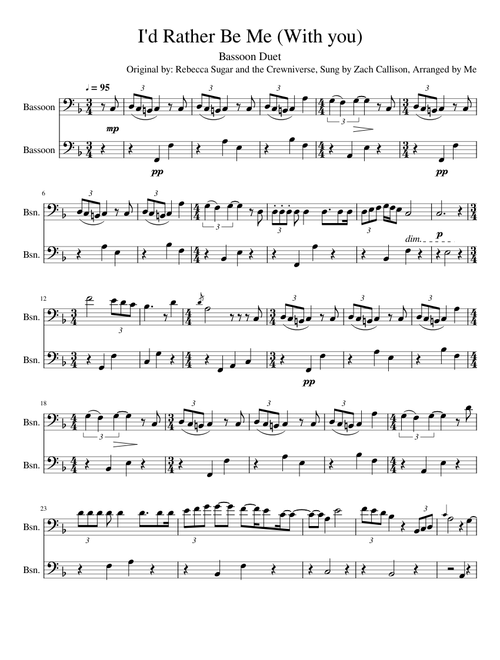 I'd Rather Be Me With you Bassoon Duet