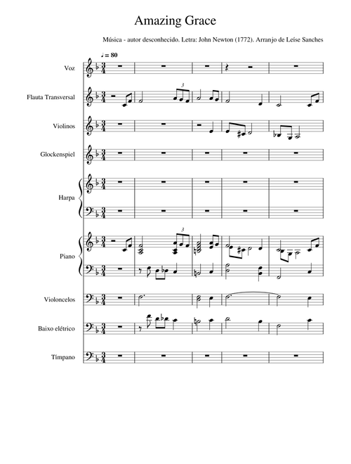 Amazing Grace - Jonh Newton, arranjo de Leíse Sanches