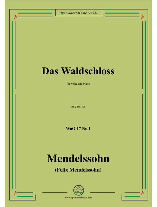 F. Mendelssohn-Das Waldschloss,WoO 17 No.1,in e minor (Arr. OSM Press) (Piano Vocal)