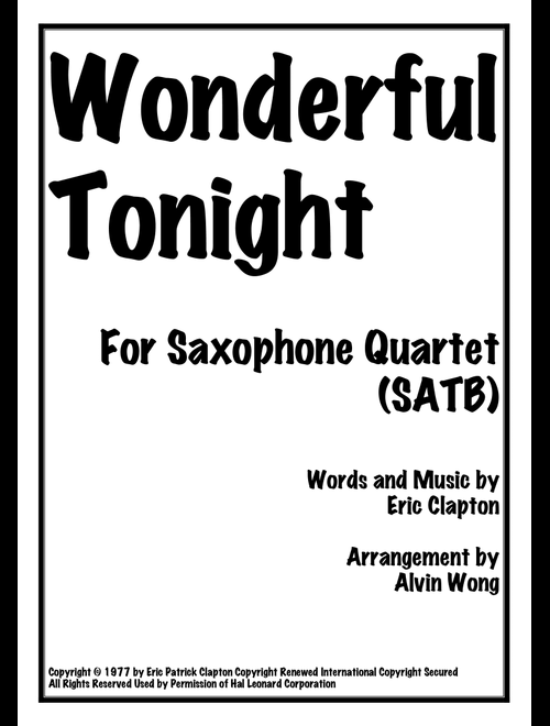 Wonderful Tonight (Arr. Alvin Wong) - Eric Clapton (Woodwind Ensemble)