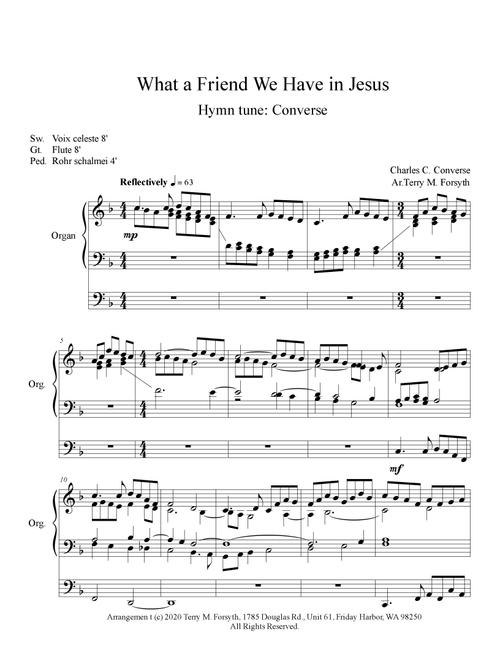 "What a Friend We Have in Jesus", chorale, organ solo (Arr. Terry M. Forsyth) - Charles C. Converse (Organ)