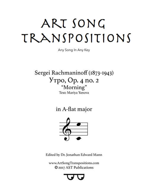 RACHMANINOFF: УÑÑо, Op. 4 no. 2 (transposed to A-flat major, "Morning") (Arr. ArtSongTranspositions.com) - Sergei Rachmaninoff (Piano Vocal)