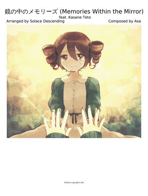 【Arrangement】 鏡の中のメモリーズ (Memories Within the Mirror) ft. Kasane Teto