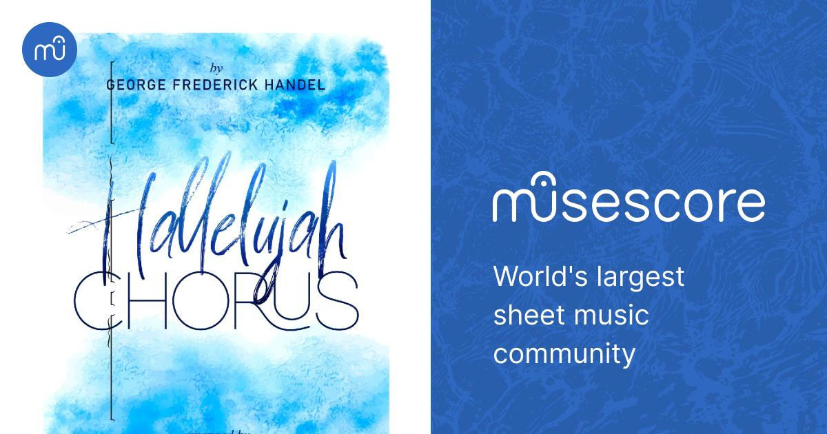 Hallelujah Chorus in C Frederick Handel Sheet music for Piano