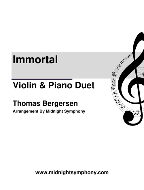 Immortal (Arr. Midnight Symphony) - Thomas Bergersen (Violin and Piano)