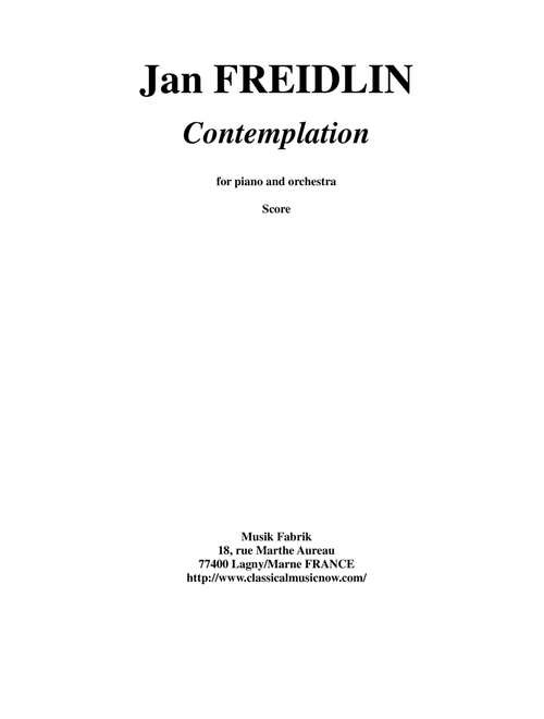 Jan Freidlin: Contemplation for solo piano and string orchestra, score and complete parts (Chamber Orchestra)