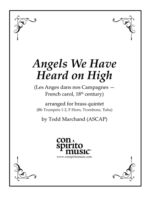Angels We Have Heard on High - brass quintet (Arr. Todd Marchand (ASCAP)) - French noel (Brass Ensemble)