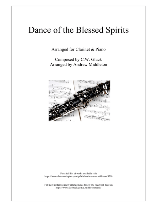 Dance of the Blessed Spirits arranged for Clarinet and Piano (Arr. Andrew Middleton) - C.W. Gluck (Small Ensemble)