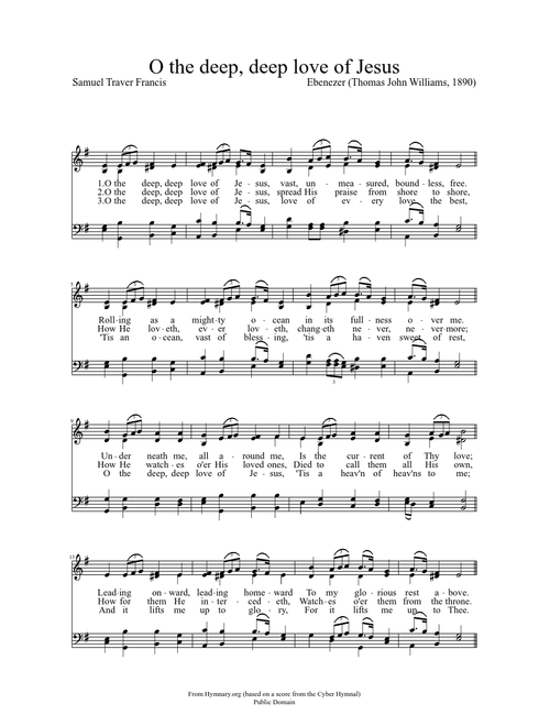 O the deep, deep love of Jesus; Ebenezer