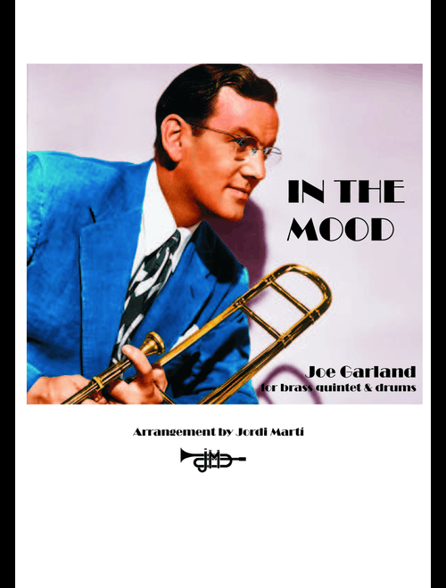 In The Mood (Arr. JORDI MARTI) - Ernie Field's Orchestra (Small Ensemble)