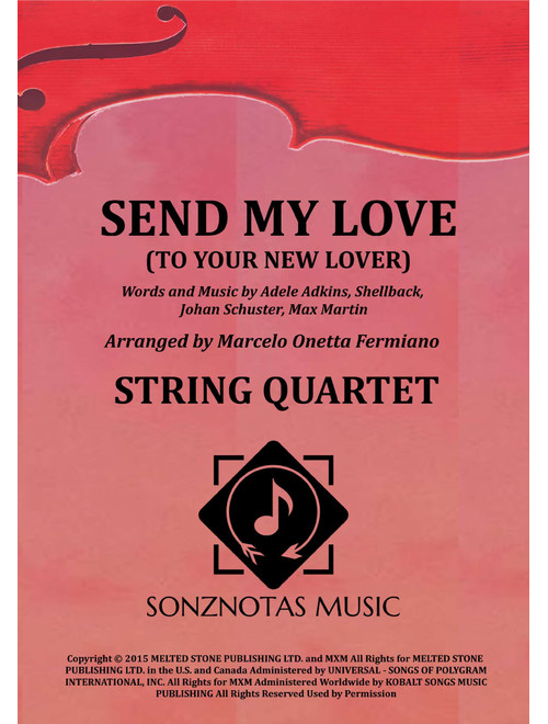 Send My Love (to Your New Lover) (Arr. Marcelo Onetta Fermiano) - Adele (String Quartet)