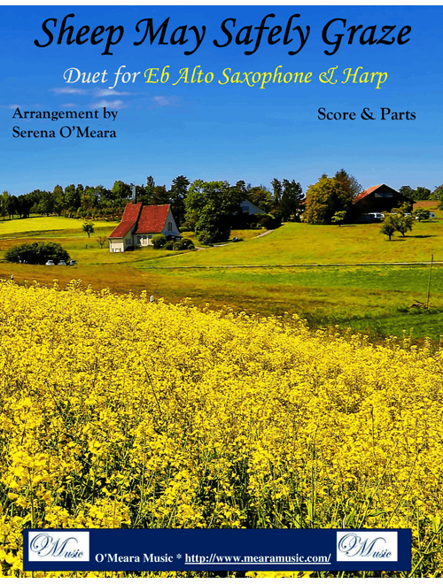 Sheep May Safely Graze, Duet for Eb Alto Saxophone  & Harp (Arr. Serena O’Meara) - Johann Sebastian Bach (Instrumental Duet)