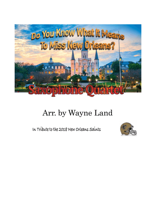 Do You Know What It Means To Miss New Orleans (Arr. Wayne Land) - Louis Alter (Woodwind Ensemble)