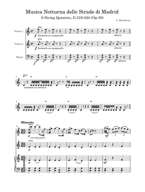 La Musica Notturna Delle Strade Di Madrid, Op. 30 No. 6, G. 324 (Night Music Of The Streets Of Madrid) – Luigi Boccherini