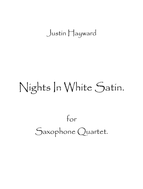 Nights In White Satin (Arr. Spence Bundy) - The Moody Blues (Woodwind Ensemble)