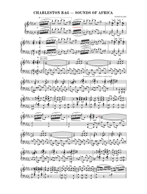 Charleston Rag (Sounds Of Africa) – James Hubert "Eubie" Blake (1899? — Copr. 1917)