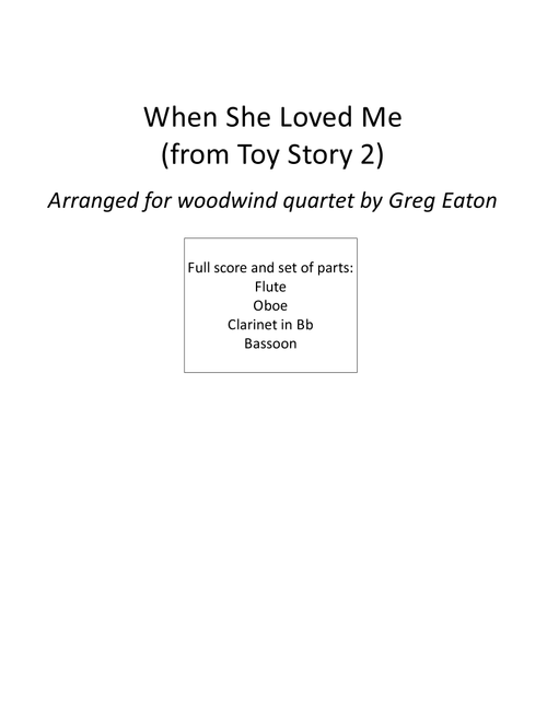 When She Loved Me (Arr. Greg Eaton) - Sarah McLachlan (Woodwind Ensemble)