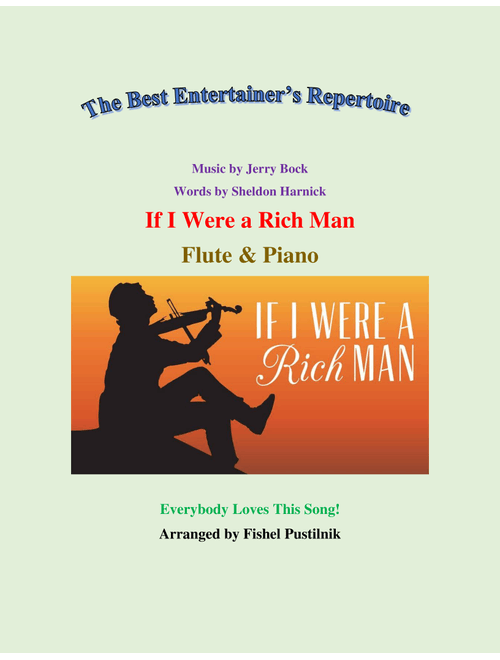 If I Were A Rich Man (Arr. Fishel Pustilnik) - Jerry Bock (Flute and Piano)