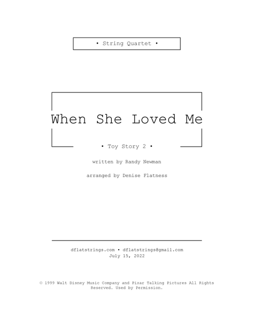 When She Loved Me (Arr. Denise Flatness) - Sarah McLachlan (String Quartet)