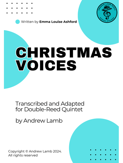 Emma Louise Ashford | Christmas Voices | for Double-Reed Quintet (Arr. Andrew Lamb) (Woodwind Ensemble)