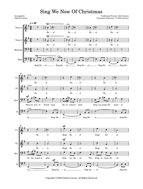 Sing We Now Of Christmas (Arr. Gabriel Lawson) - Traditional French Carol, 15th Century, Translation 17-18th Century, Unknown Author (Choral, TTBB)