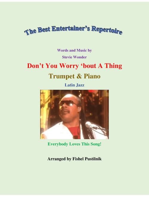 Don't You Worry 'bout A Thing (Arr. Fishel Pustilnik) - Stevie Wonder (Trumpet and Piano)