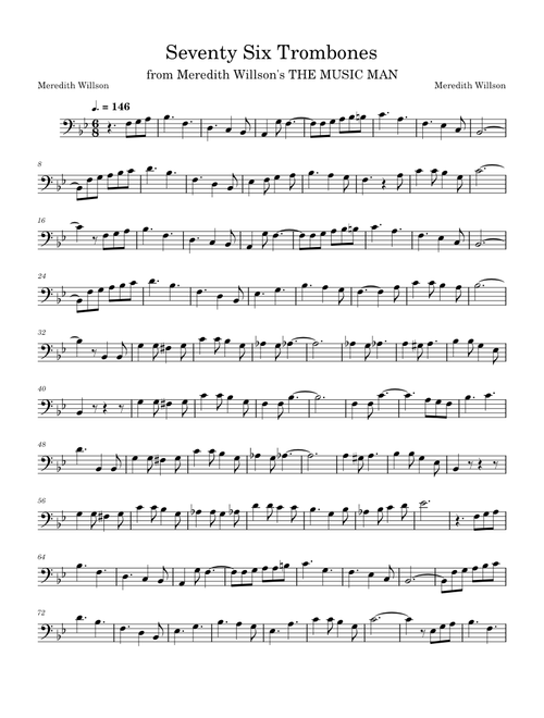 Seventy-Six Trombones – Meredith Wilson Seventy Six Trombones