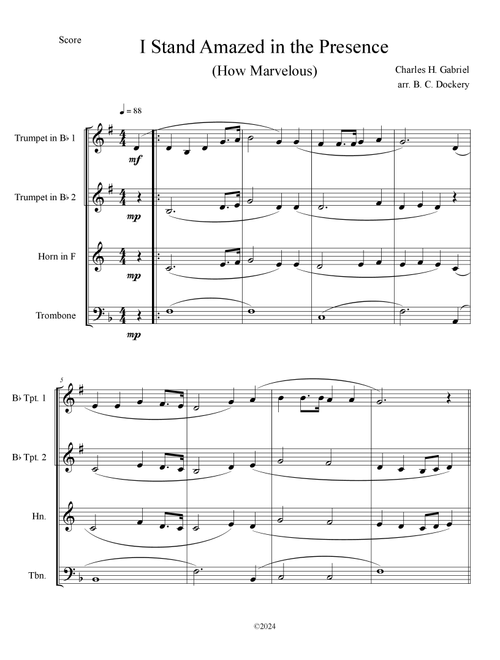 I Stand Amazed in the Presence (How Marvelous) for Brass Quartet (Arr. B. C. Dockery) - Charles H Gabriel (Brass Ensemble)