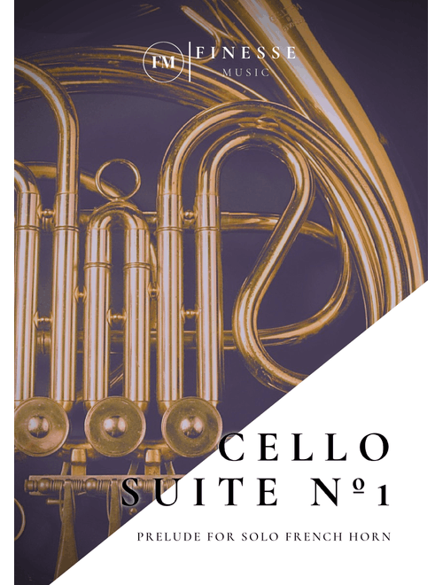 Cello Suite No. 1 (Prelude) For Solo French Horn (Arr. Ivan de Andrade) - J. S. Bach (French Horn Solo)