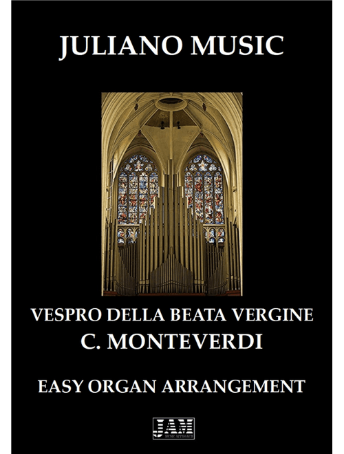 VESPRO DELLA BEATA VERGINE (EASY ORGAN) - C. MONTEVERDI (Arr. Juliano Music) - Claudio Monteverdi (Organ)