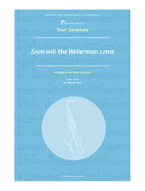 Wellermann - Sea Shanty for Tenor Saxophone (Arr. Martin Stolz) (Tenor Sax Solo)
